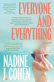 Everyone and Everything - Nadine J. Cohen
